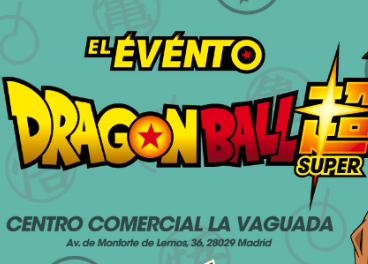 Dragon Ball, en el centro comercial La Vaguada